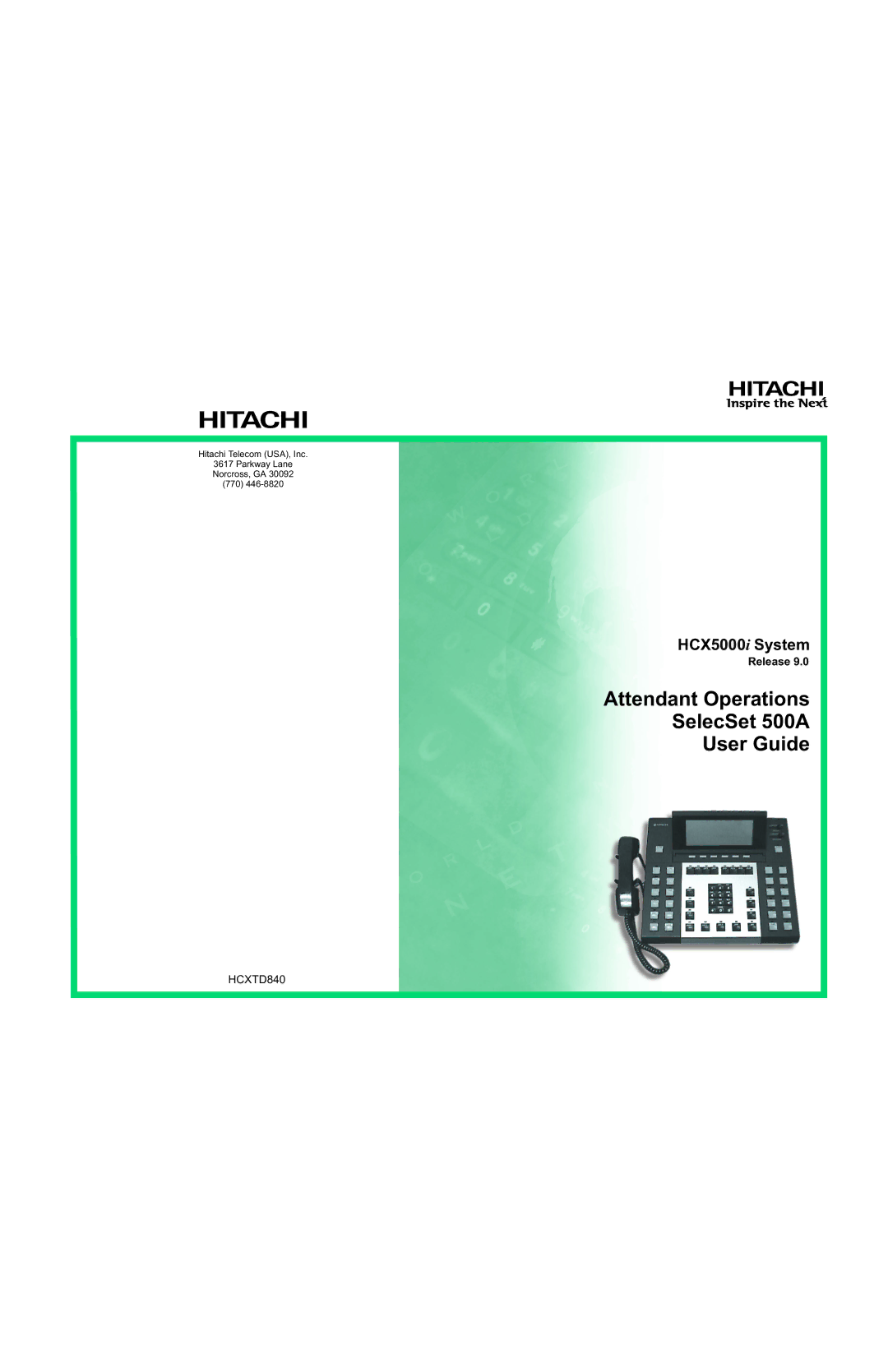 Hitachi HCX5000I manual Attendant Operations SelecSet 500A User Guide 