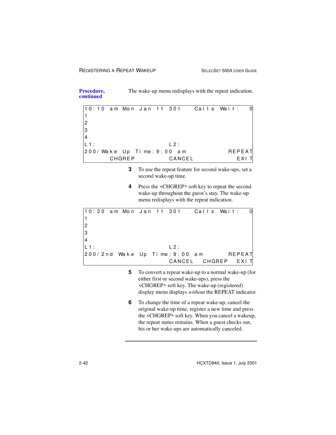 Hitachi HCX5000I manual Wake-up menu redisplays with the repeat indication 