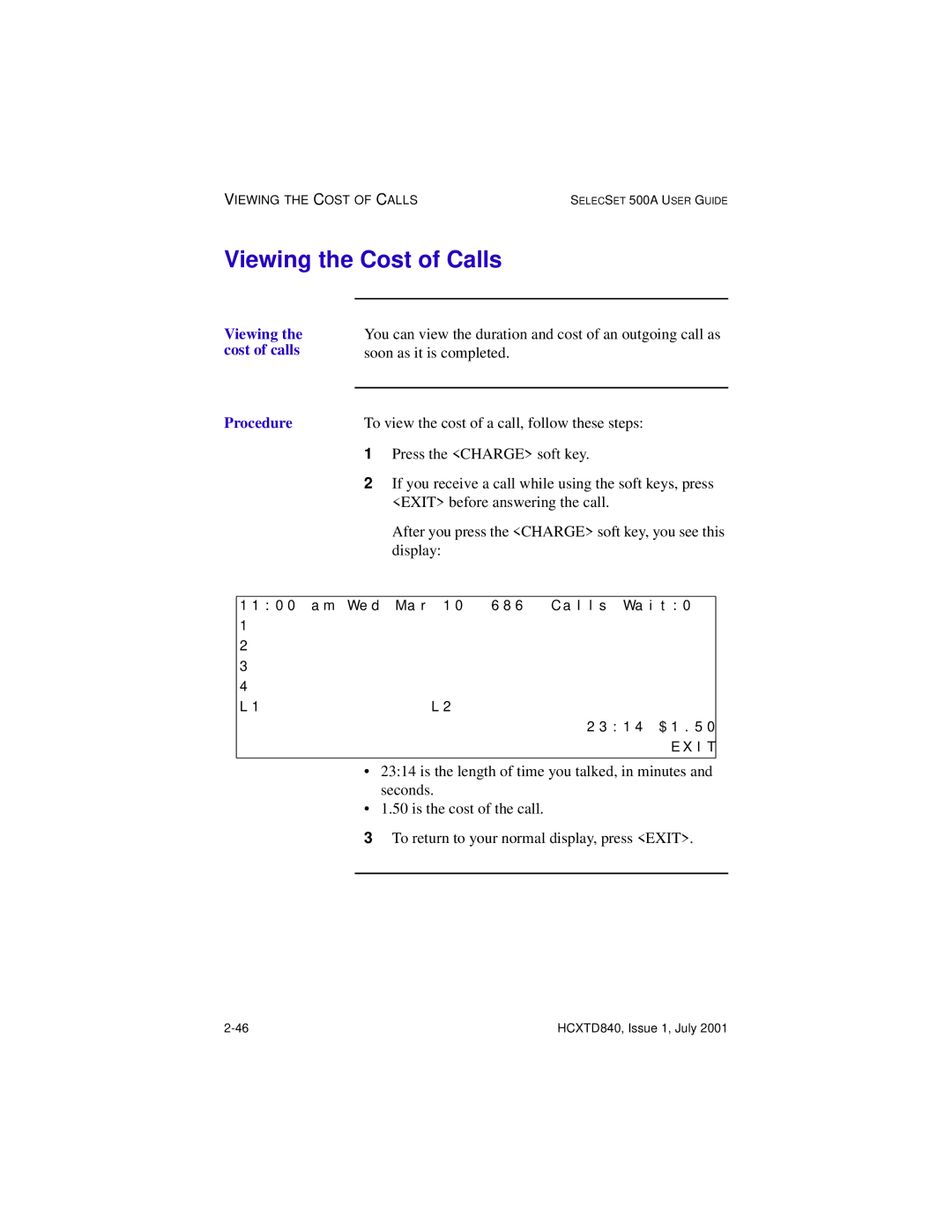 Hitachi HCX5000I manual Viewing the Cost of Calls, Viewing the cost of calls Procedure 