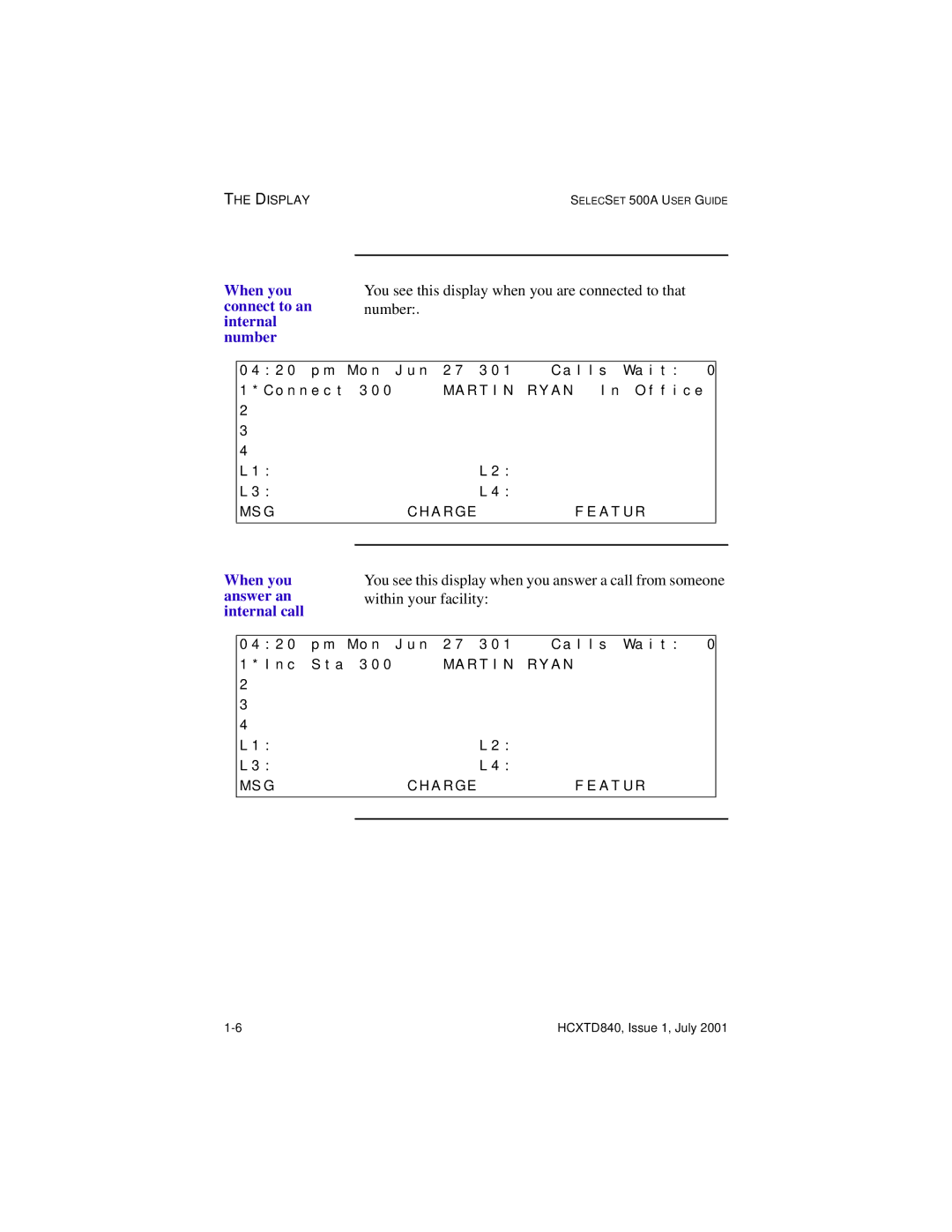 Hitachi HCX5000I manual When you connect to an internal number, Answer an, Internal call 