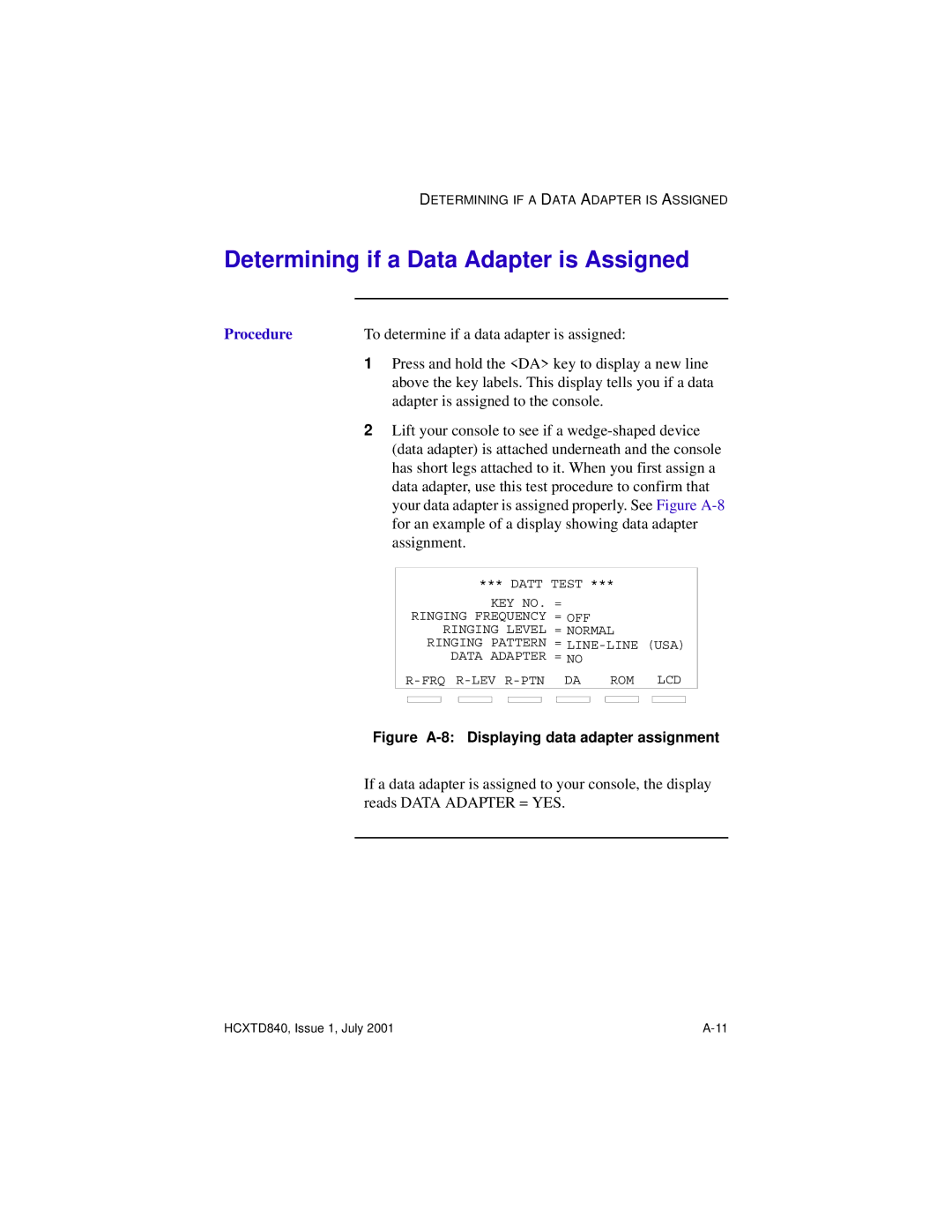 Hitachi HCX5000I manual Determining if a Data Adapter is Assigned 