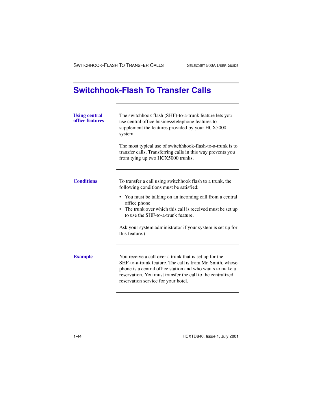 Hitachi HCX5000I manual Switchhook-Flash To Transfer Calls, Using central, Office features, Conditions, Example 