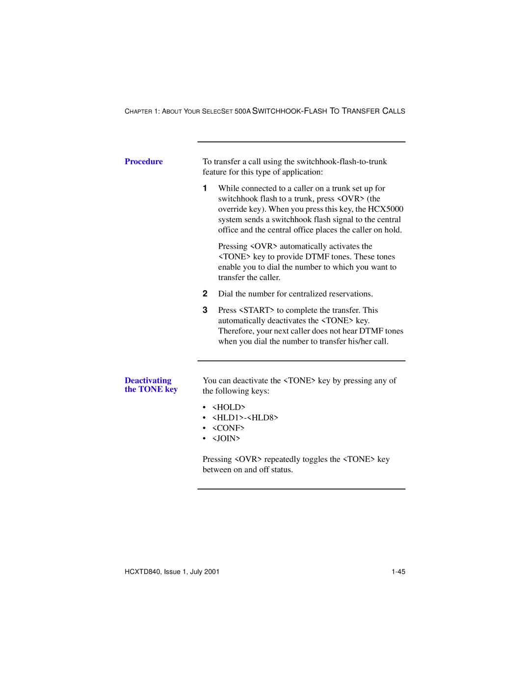 Hitachi HCX5000I manual Procedure Deactivating the Tone key 