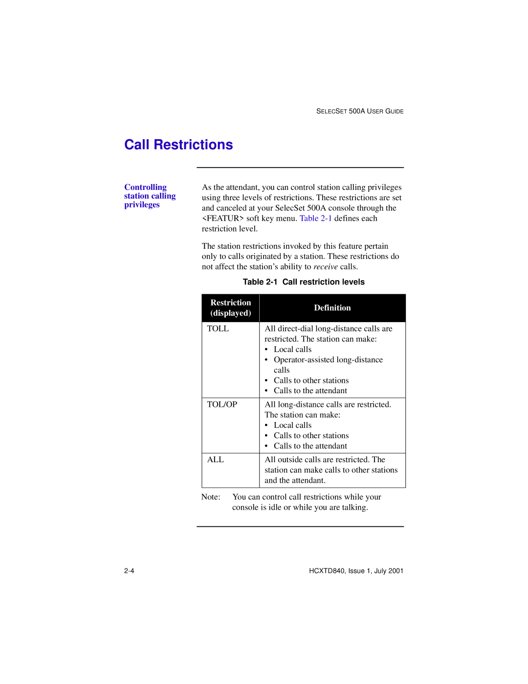 Hitachi HCX5000I manual Call Restrictions, Controlling station calling privileges, Restriction Definition Displayed 