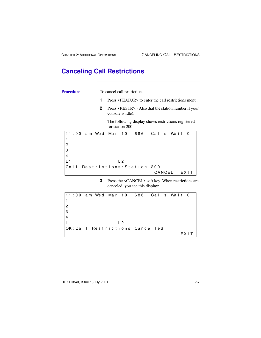 Hitachi HCX5000I manual Canceling Call Restrictions, To cancel call restrictions 