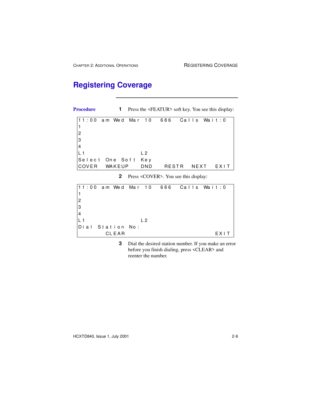 Hitachi HCX5000I manual Registering Coverage, Press COVER. You see this display 