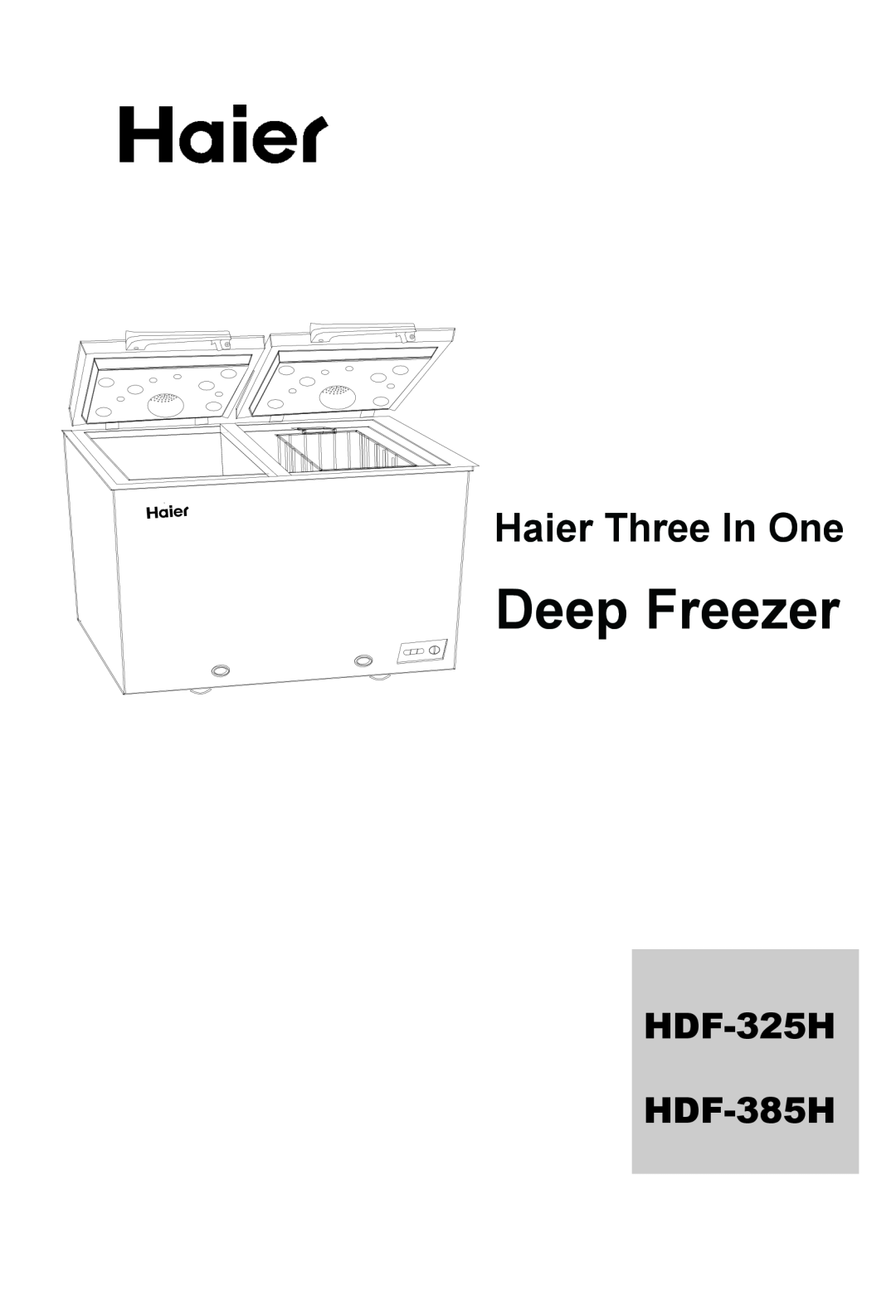 Hitachi manual Deep Freezer, Haier Three In One, HDF-325H HDF-385H 