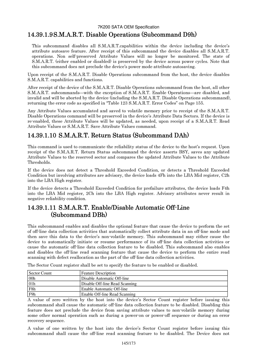 Hitachi HDS723020BLA642 manual 14.39.1.9S.M.A.R.T. Disable Operations Subcommand D9h 