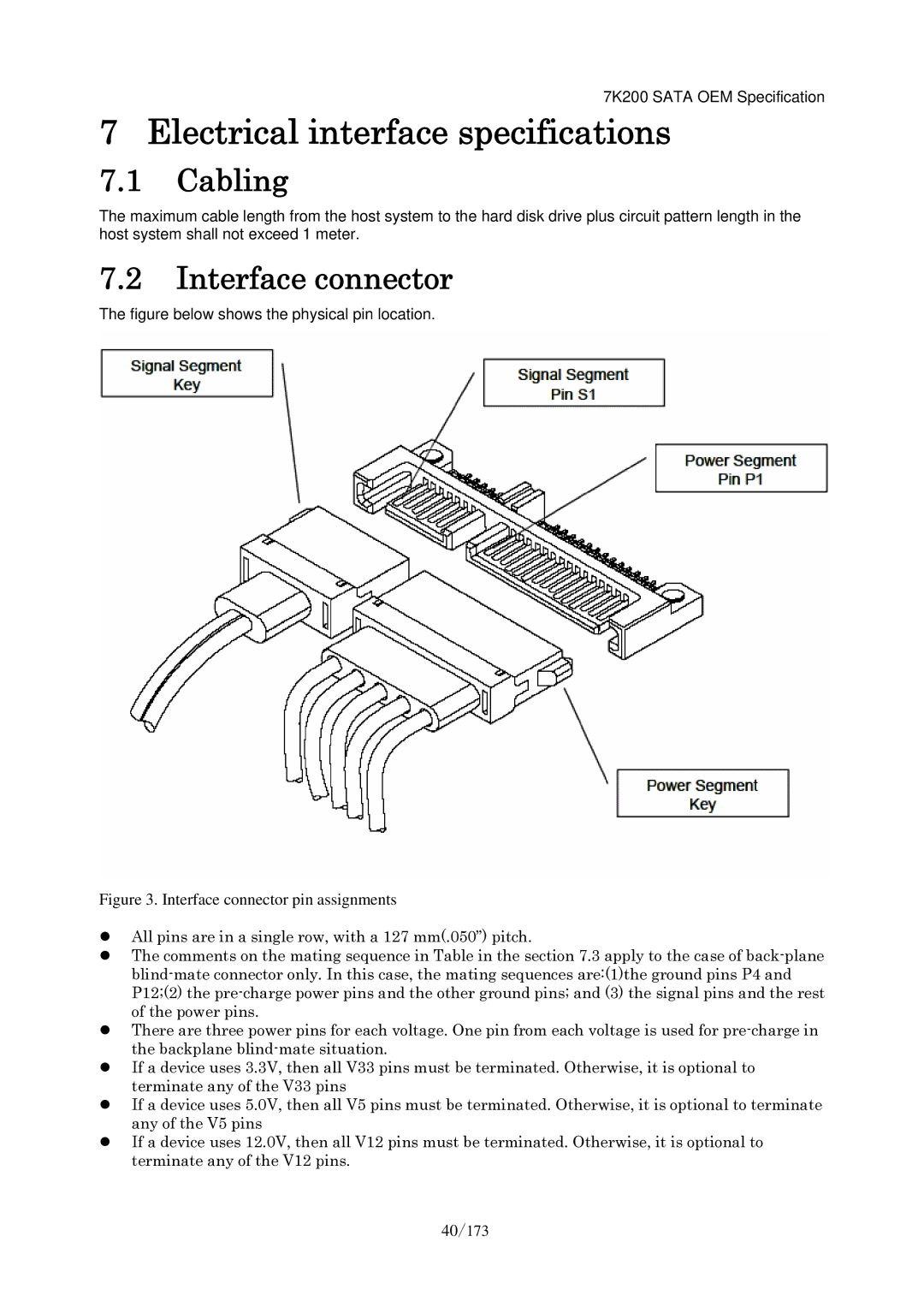 Hitachi HDS723020BLA642 manual Electrical interface specifications, Cabling, Interface connector 