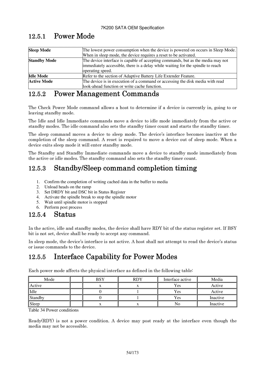 Hitachi HDS723020BLA642 manual Power Mode, Power Management Commands, Standby/Sleep command completion timing, Status 