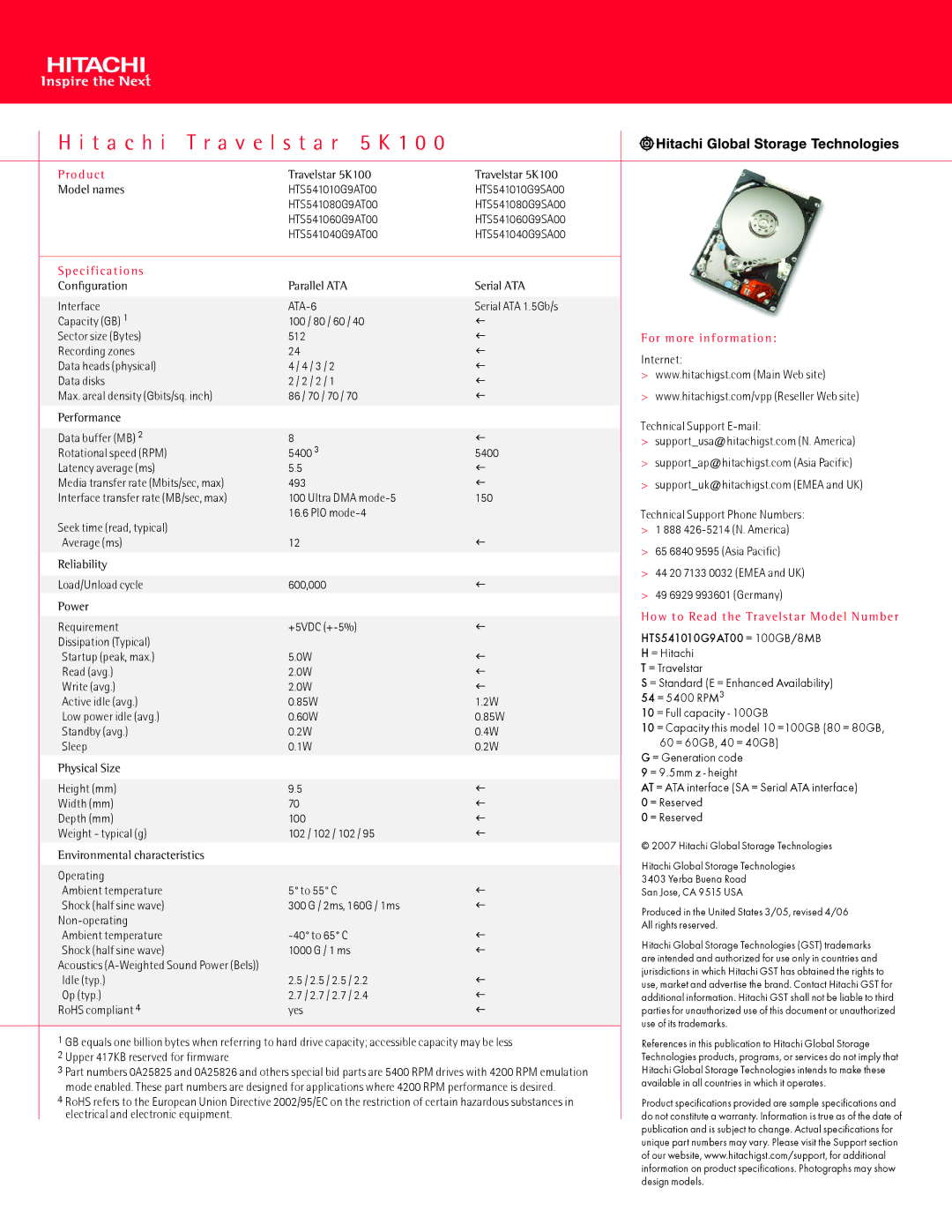 Hitachi HTS542520K9SA00, HDT721032SLA380, HDS721050CLA662, HTS541010G9SA00 T a c h i T r a v e l s t a r 5 K 1 0, ATA-6 