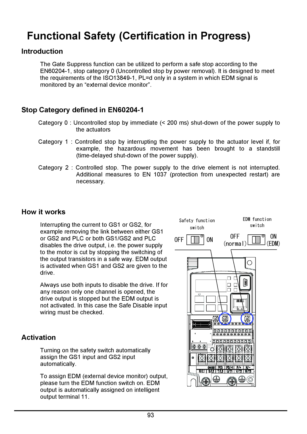 Hitachi hitachi series inverter Functional Safety Certification in Progress, Introduction, How it works, Activation 