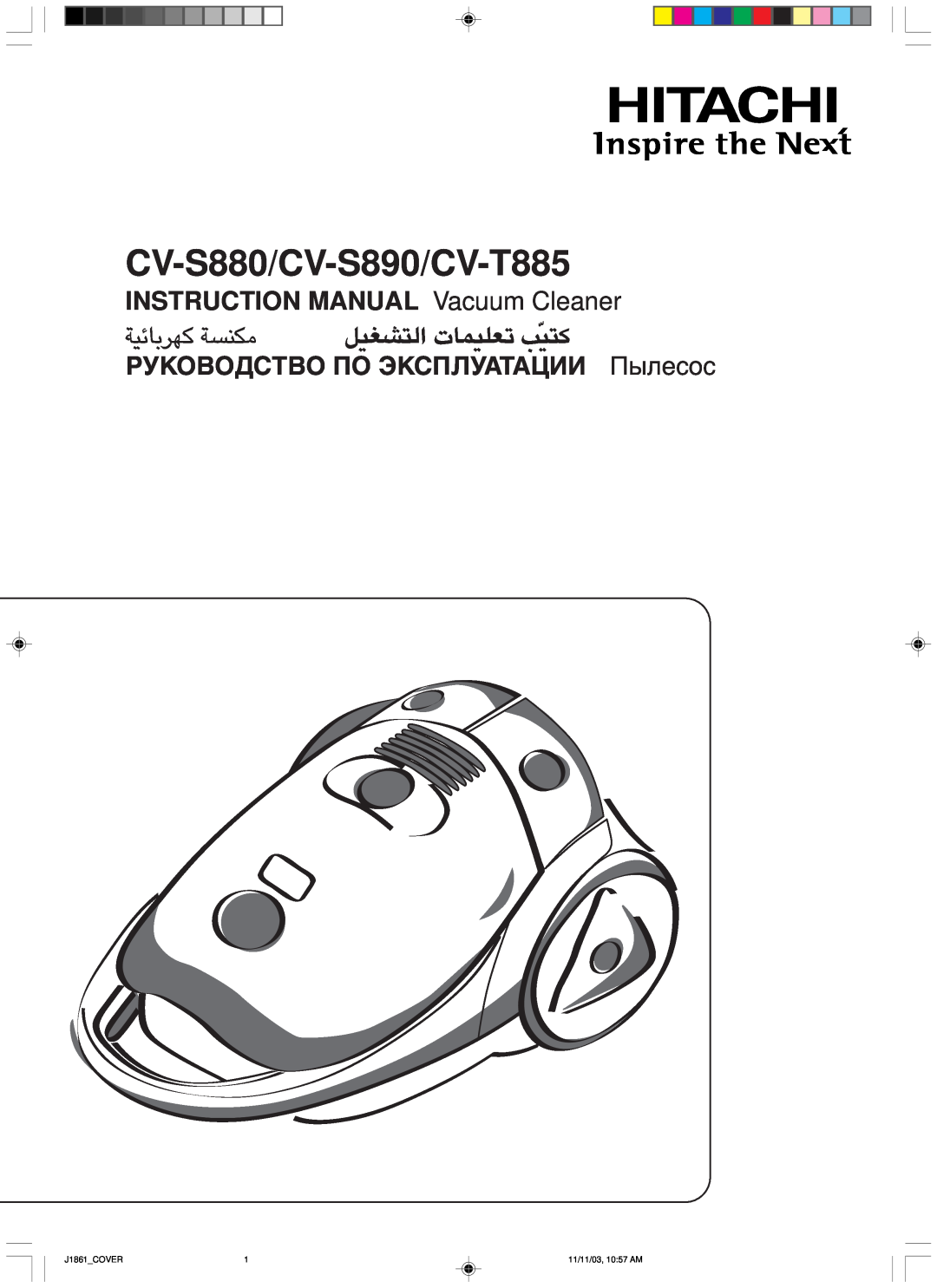 Hitachi hitachi vacuum cleaner instruction manual CV-S880/CV-S890/CV-T885, РУКОВОДСТВО ПО ЭКСПЛУАТАЦИИ Пылесос 