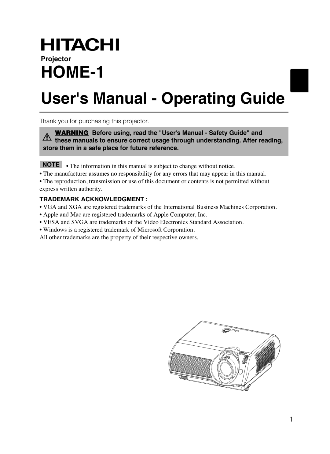 Hitachi HOME-1 user manual Projector, Users Manual - Operating Guide, Trademark Acknowledgment 