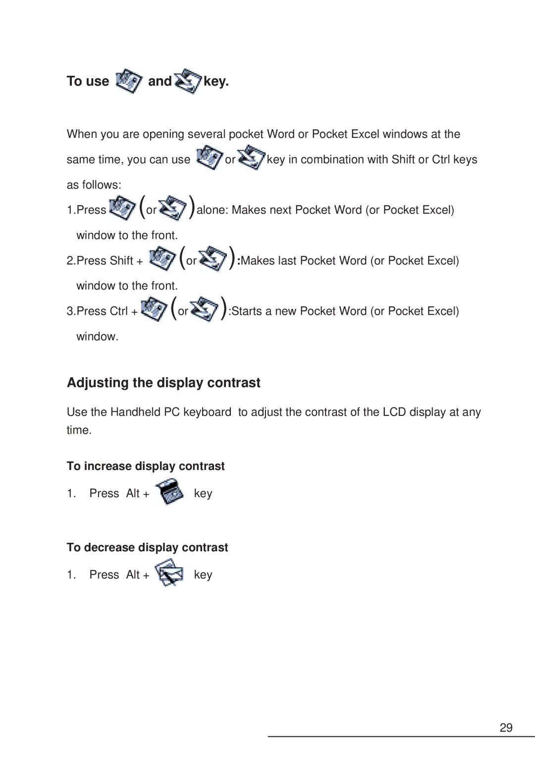 Hitachi HPW-200EC manual To use and key, Adjusting the display contrast, To increase display contrast 