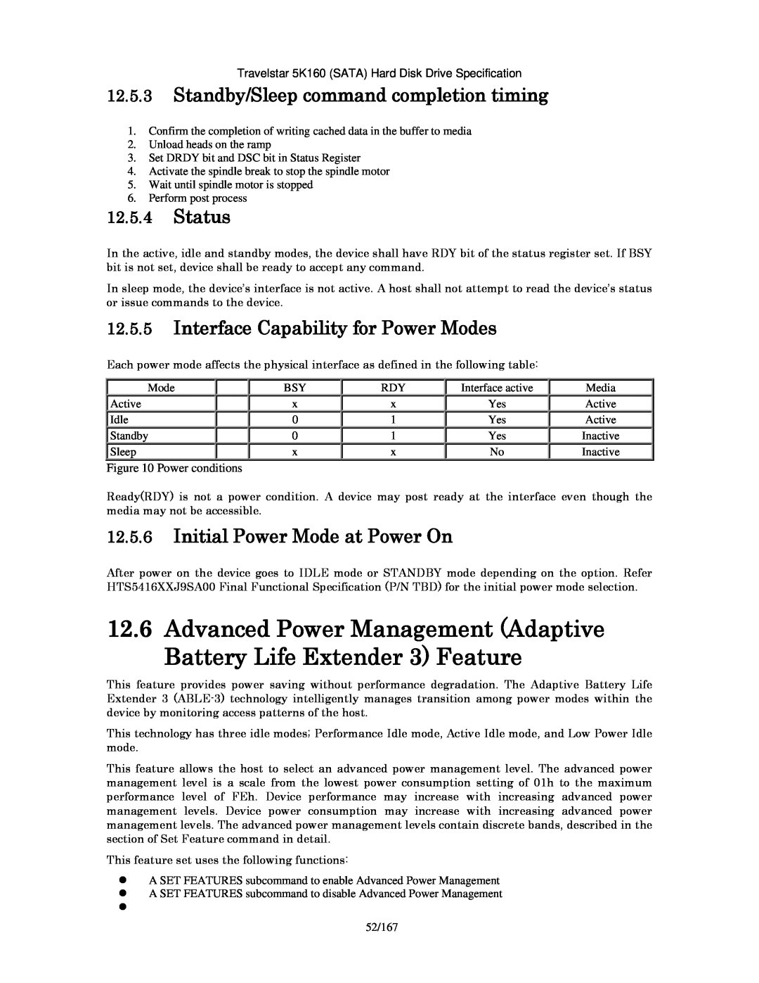 Hitachi HTS541616J9SA00, HTS541640J9SA00 manual Advanced Power Management Adaptive, Battery Life Extender 3 Feature, Status 
