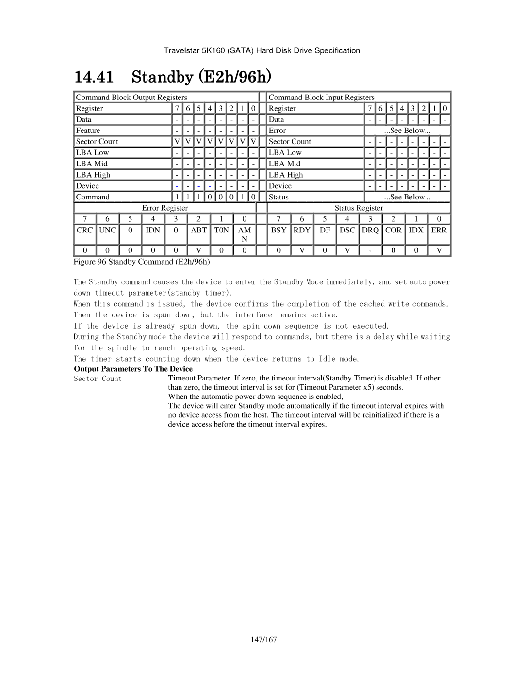 Hitachi HTS541616J9SA00, HTS541640J9SA00, HTS541680J9SA00, HTS541660J9SA00 Standby E2h/96h, Command Block Output Registers 