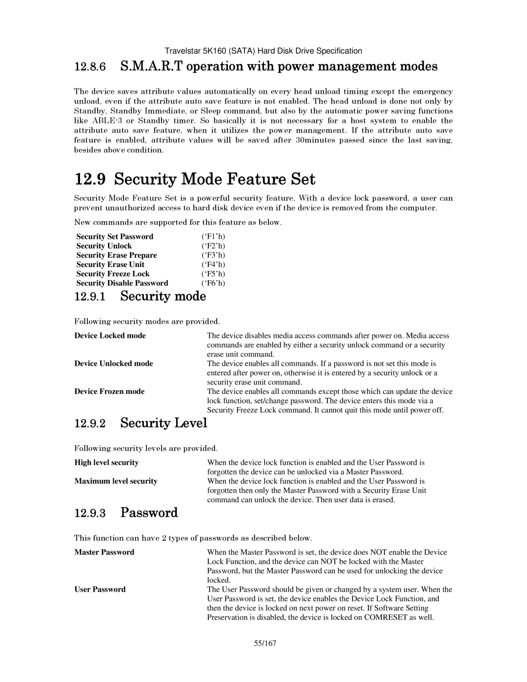 Hitachi HTS541640J9SA00 Security Mode Feature Set, 12.8.6 S.M.A.R.T operation with power management modes, Security mode 