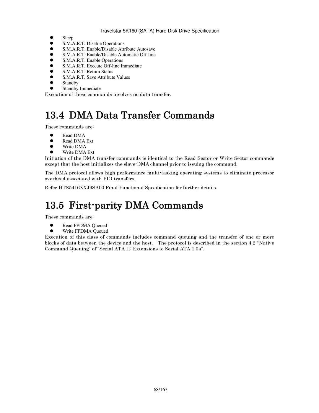 Hitachi HTS541660J9SA00 manual DMA Data Transfer Commands, First-parity DMA Commands, Read Fpdma Queued Write Fpdma Queued 