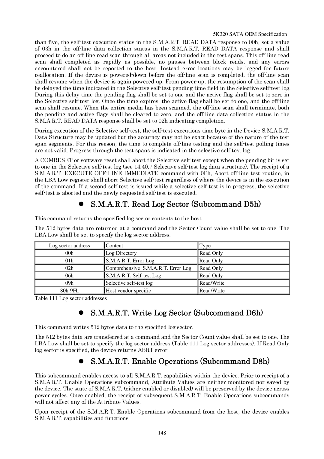 Hitachi HTS543212L9A300 manual  S.M.A.R.T. Read Log Sector Subcommand D5h,  S.M.A.R.T. Write Log Sector Subcommand D6h 