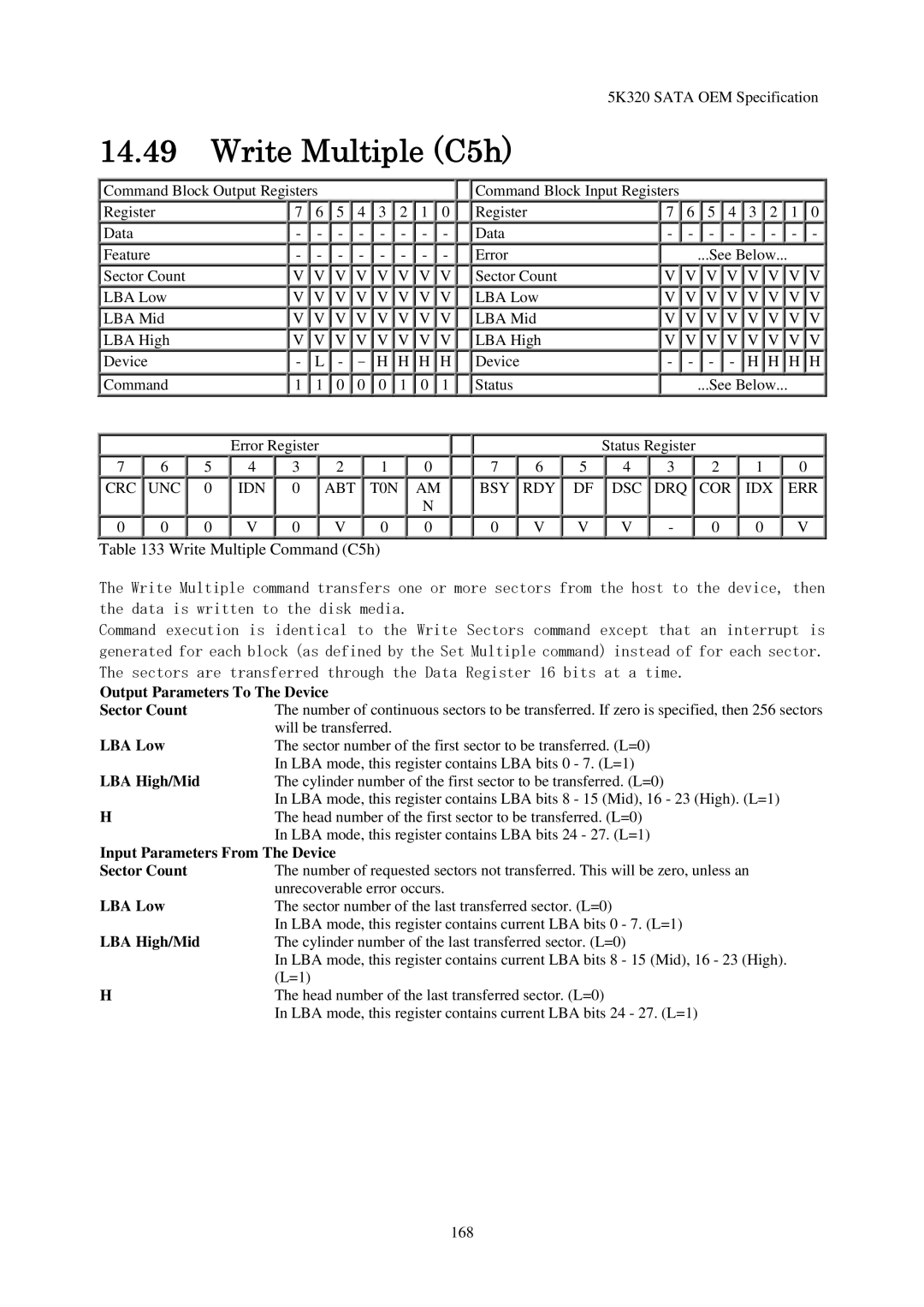 Hitachi HTS543232L9A300, HTS543280L9SA00, HTS543225L9A300 manual Write Multiple C5h, 0 V 0 V 0 0 Write Multiple Command C5h 