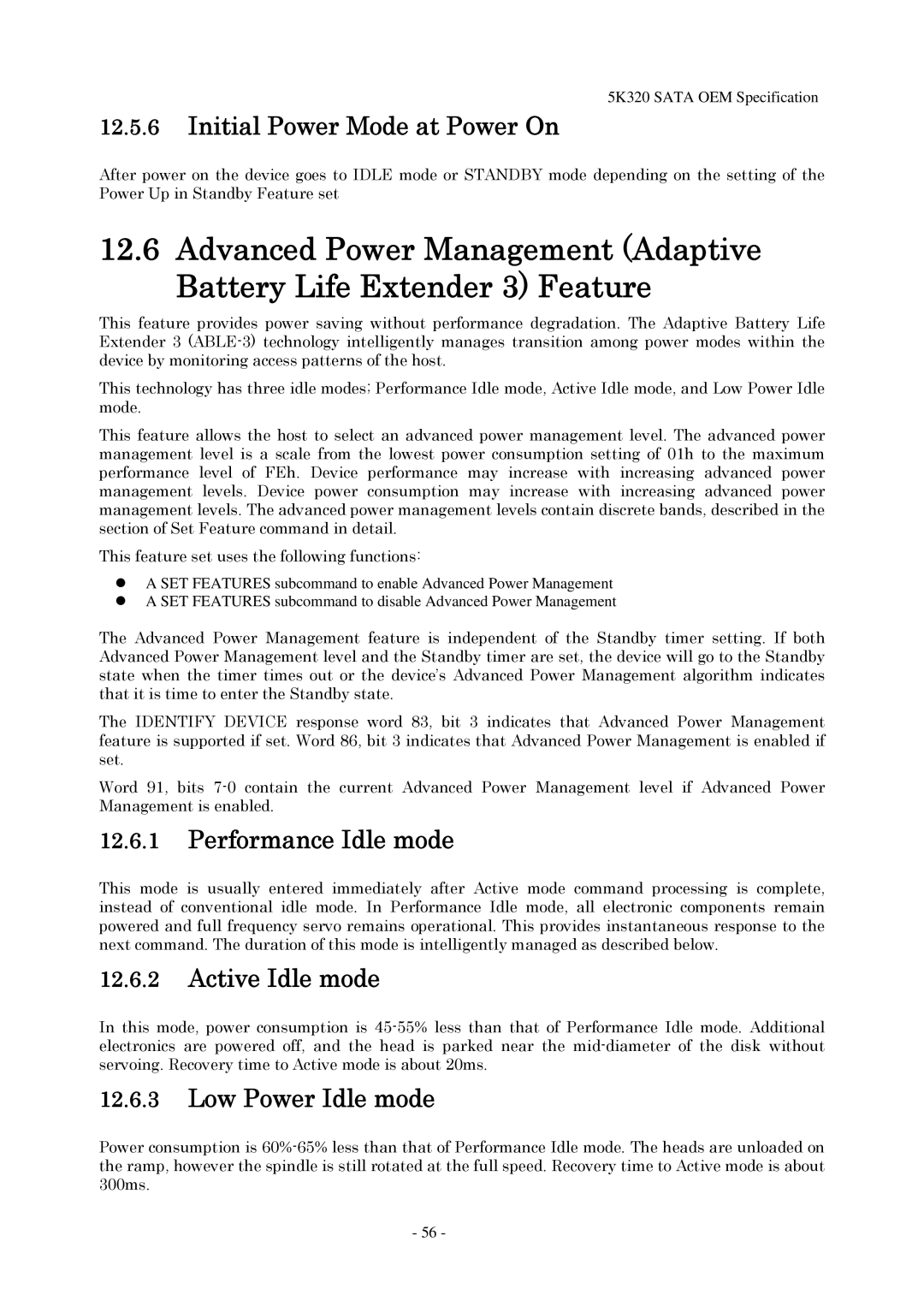 Hitachi HTS543225L9A300 manual Initial Power Mode at Power On, Performance Idle mode, Active Idle mode, Low Power Idle mode 