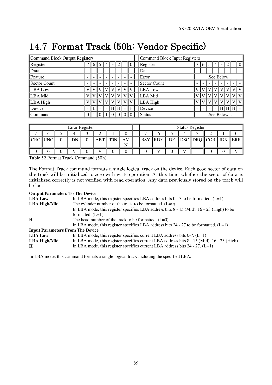 Hitachi HTS543216L9A300 manual Format Track 50h Vendor Specific, 0 V 0 V 0 0 Format Track Command 50h, LBA High/Mid 
