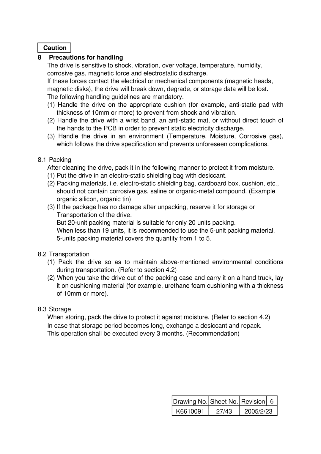 Hitachi HUS103036FL3800, HUS103036FL3600, HUS103030FL3800, HUS103073FL3800, HUS103073FL3600 Precautions for handling 