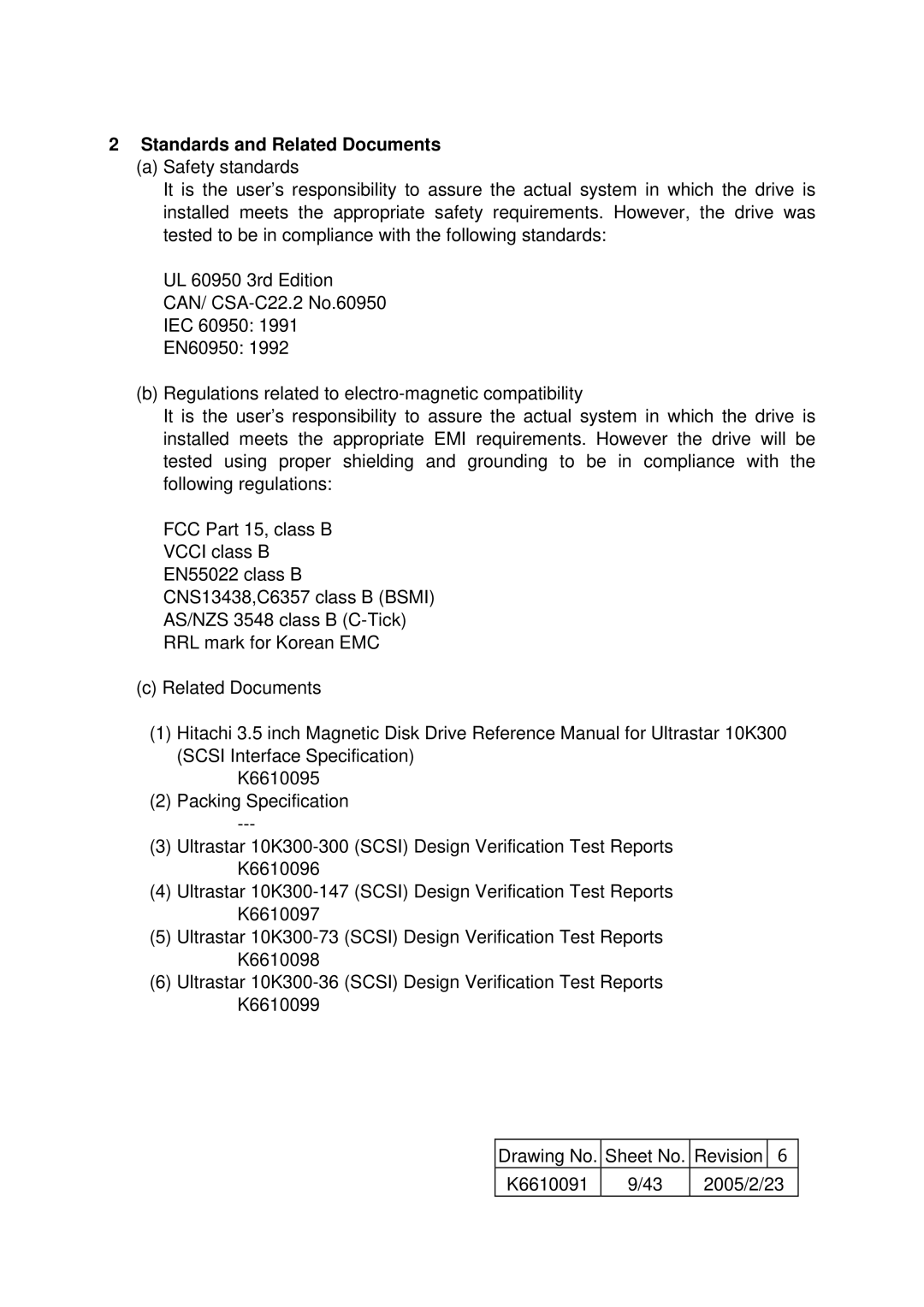 Hitachi HUS103030FL3800, HUS103036FL3600, HUS103073FL3800, HUS103036FL3800, HUS103073FL3600 Standards and Related Documents 