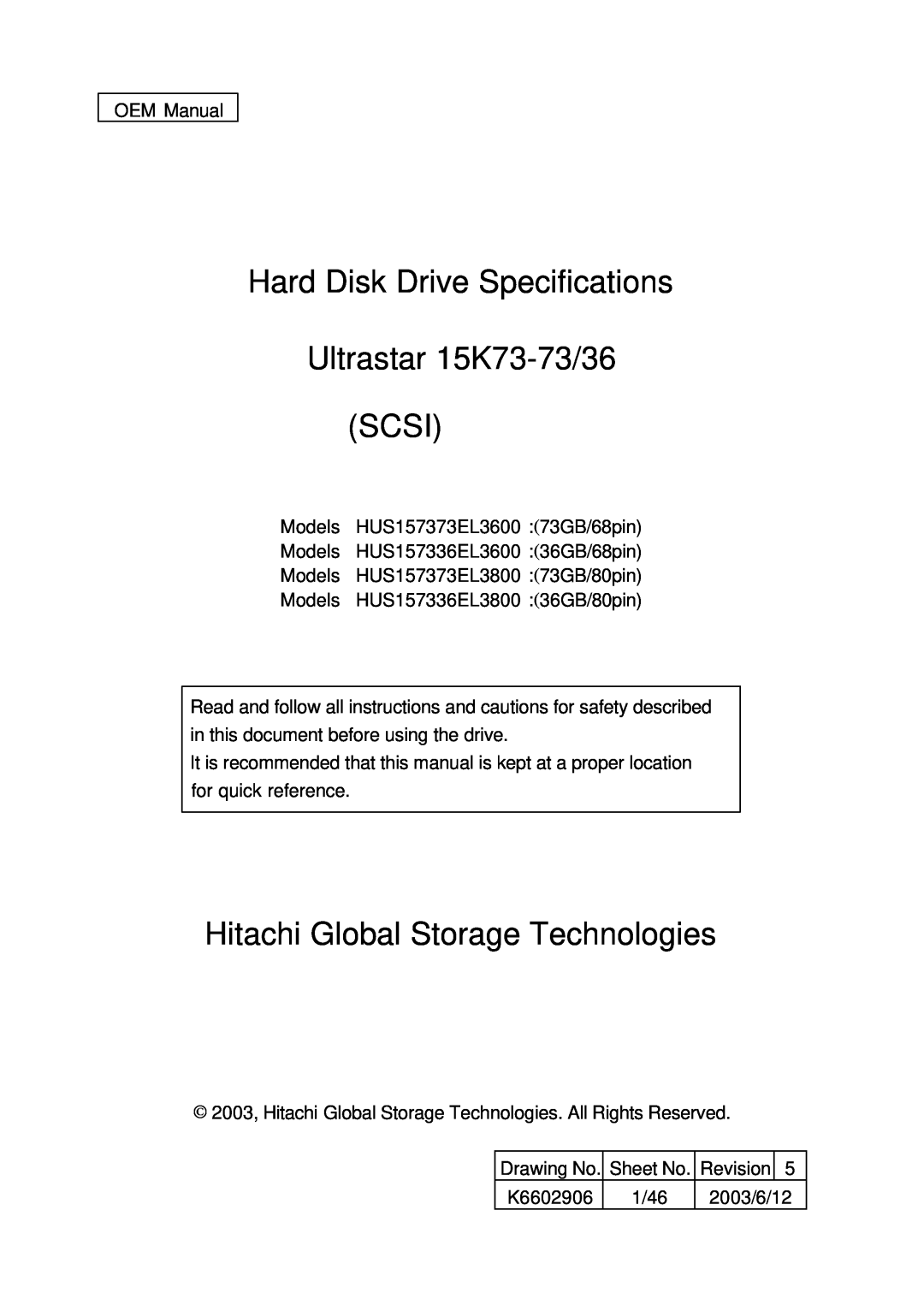 Hitachi HUS157336EL3600, HUS157373EL3800 specifications Hard Disk Drive Specifications Ultrastar 15K73-73/36 SCSI 