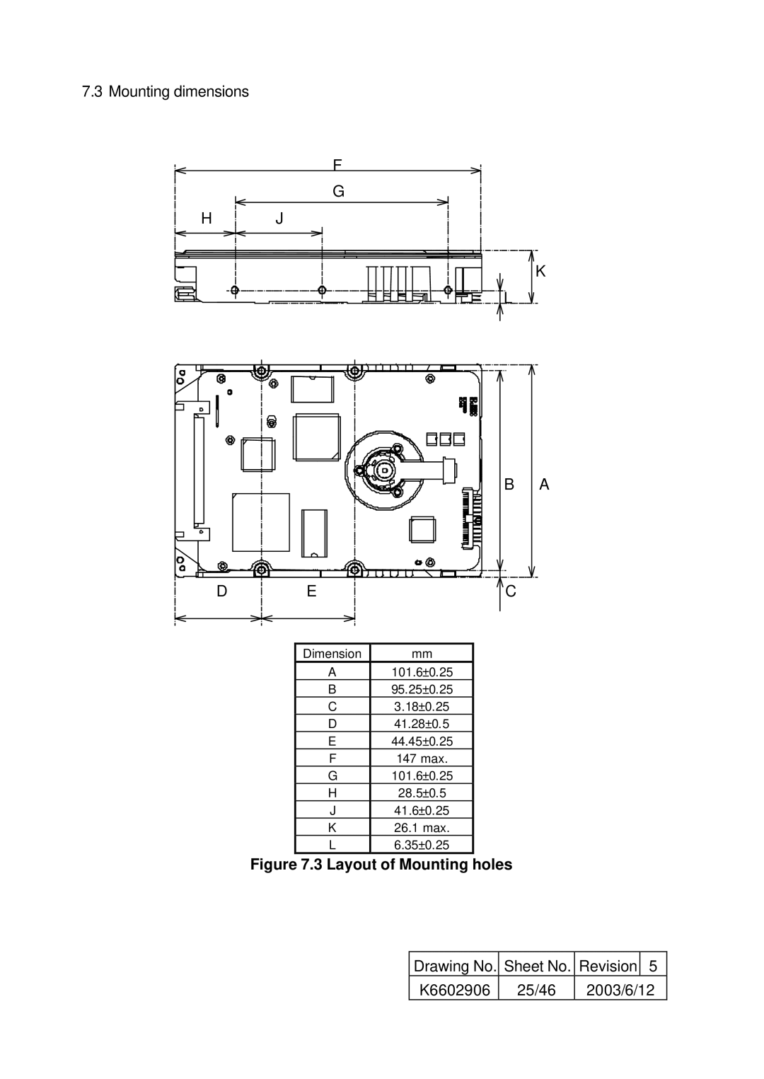 Hitachi HUS157336EL3600, HUS157373EL3800, HUS157373EL3600, HUS157336EL3800 Mounting dimensions, K6602906 25/46 2003/6/12 