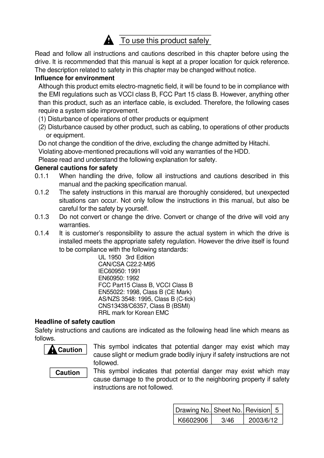 Hitachi HUS157336EL3800 specifications Influence for environment, General cautions for safety, Headline of safety caution 