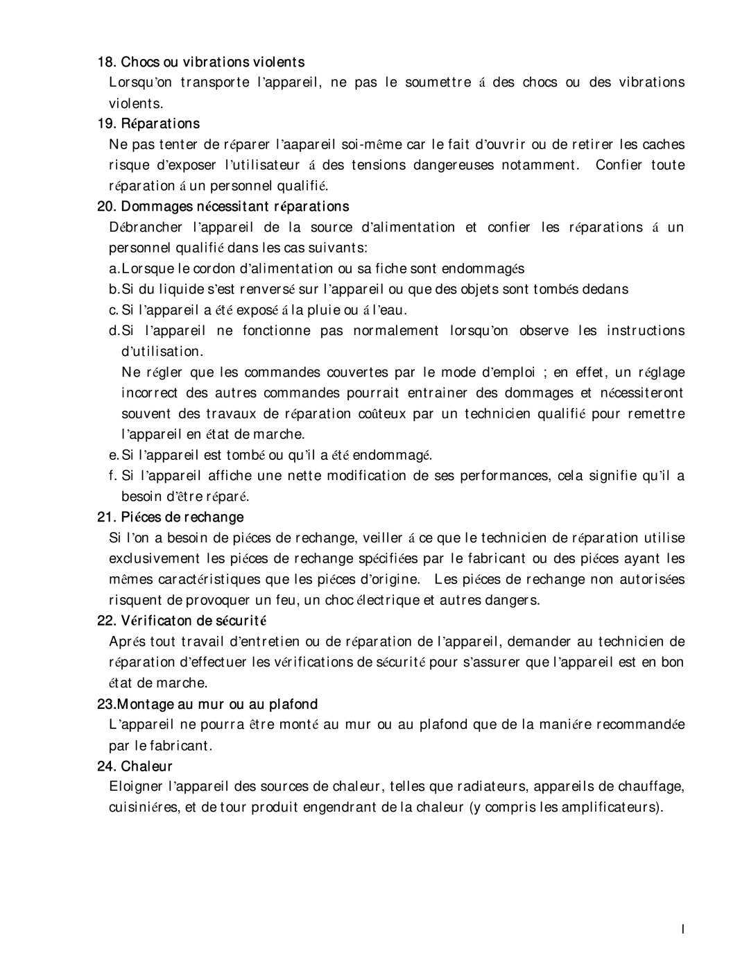 Hitachi HV-D30 Chocs ou vibrations violents, 19. Réparations, Dommages nécessitant réparations, 21. Piéces de rechange 