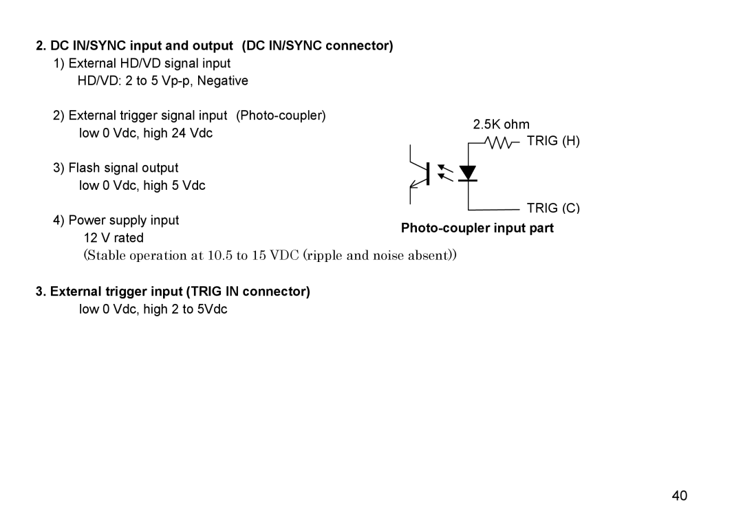 Hitachi HV-F22F, HV-F31F DC IN/SYNC input and output DC IN/SYNC connector, External trigger input Trig in connector 