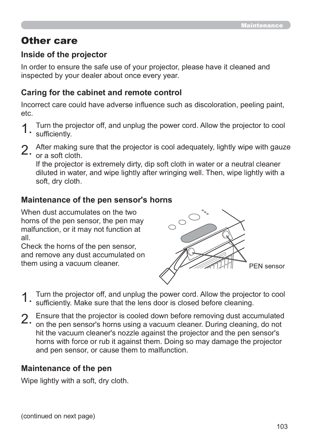 Hitachi IPJ-AW250NM user manual Inside of the projector, Caring for the cabinet and remote control, Maintenance of the pen 