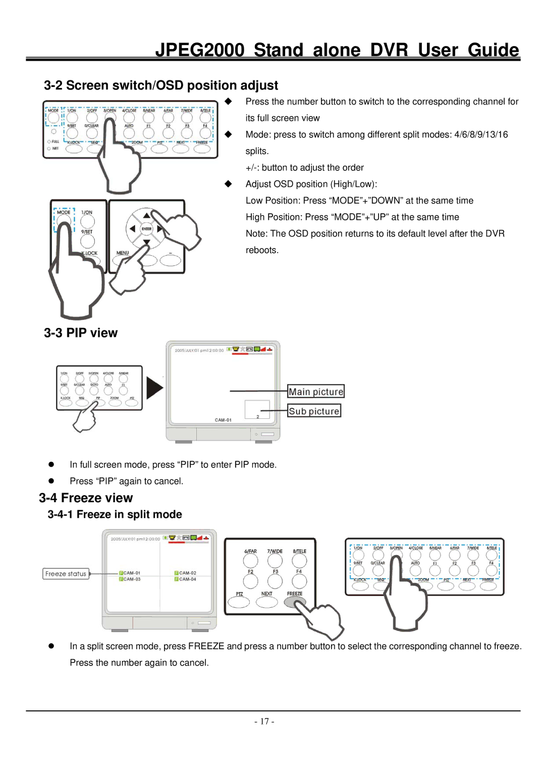 Hitachi JPEG2000 manual Screen switch/OSD position adjust, PIP view, Freeze view, Freeze in split mode 