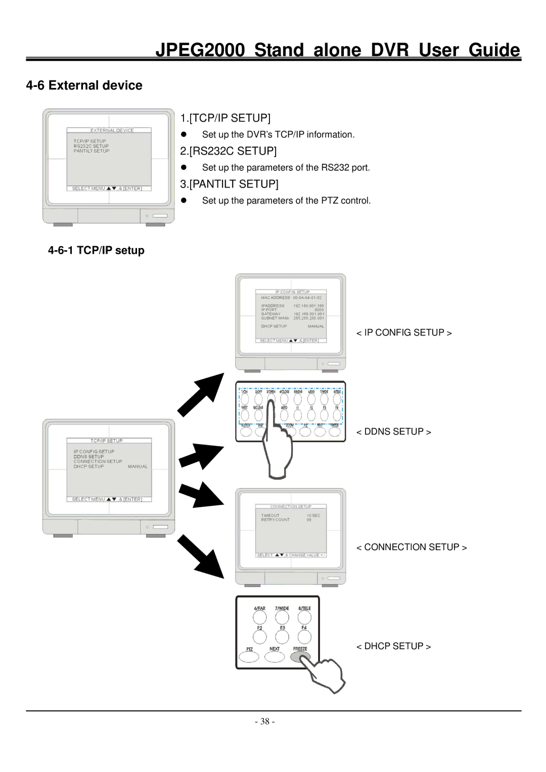 Hitachi JPEG2000 manual External device, TCP/IP Setup, RS232C Setup, Pantilt Setup, 1 TCP/IP setup 