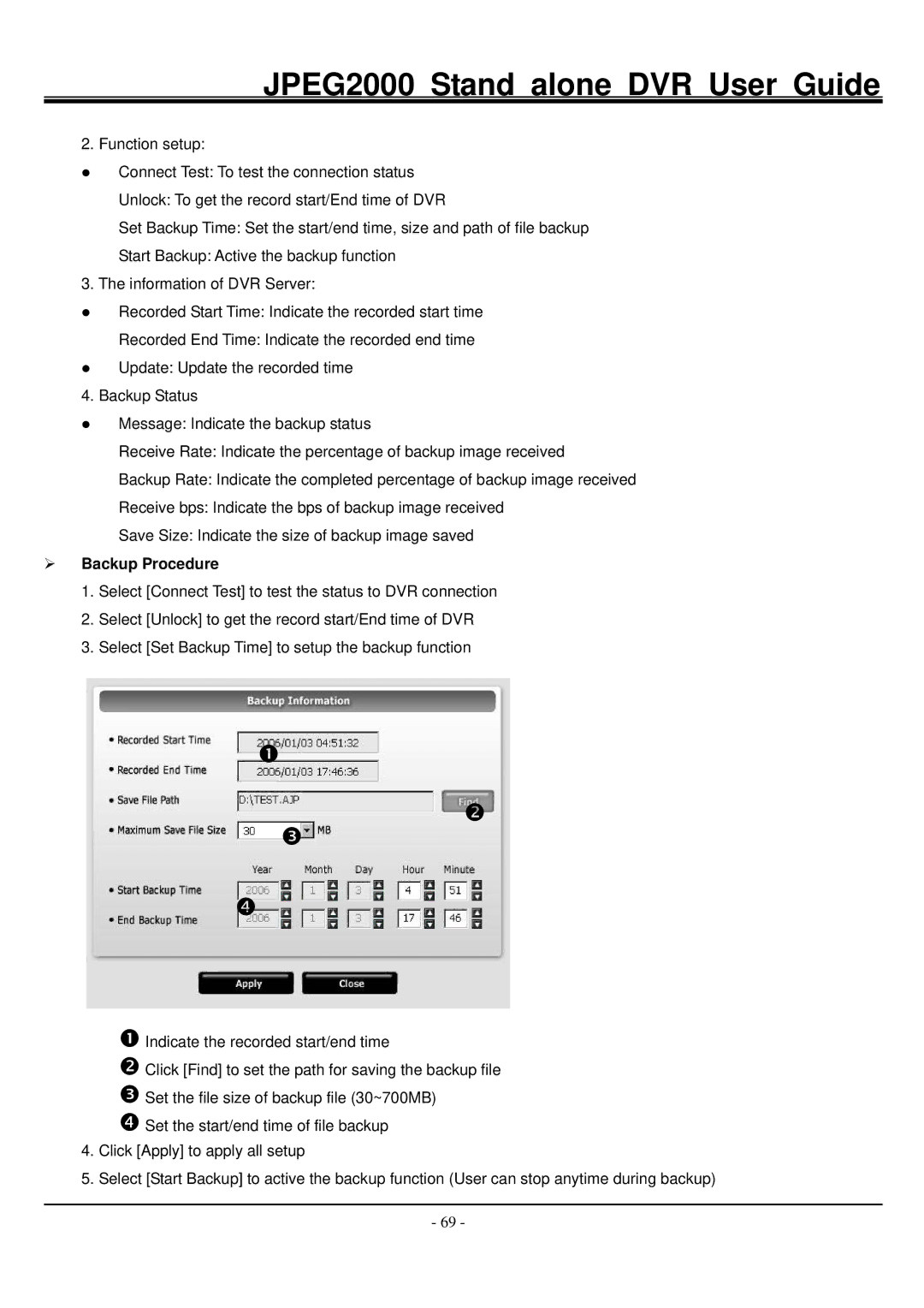 Hitachi JPEG2000 manual Backup Procedure 