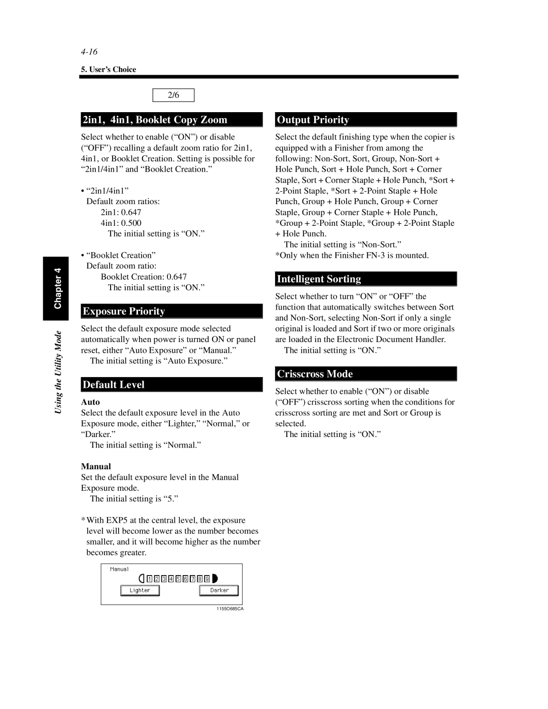 Hitachi Koki USA 52 2in1, 4in1, Booklet Copy Zoom, Exposure Priority, Output Priority, Intelligent Sorting, Default Level 