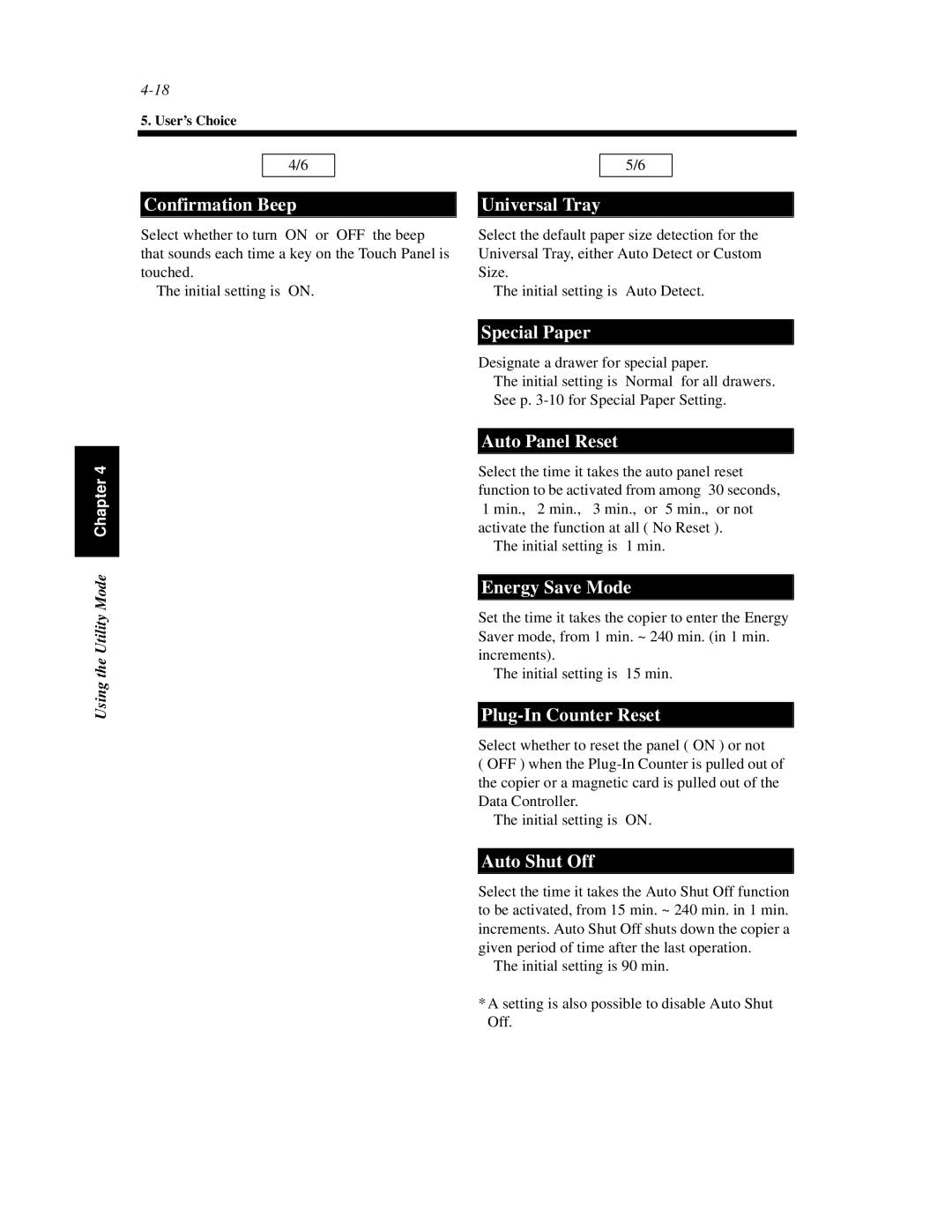 Hitachi Koki USA 52 Confirmation Beep, Universal Tray, Special Paper, Auto Panel Reset, Energy Save Mode, Auto Shut Off 