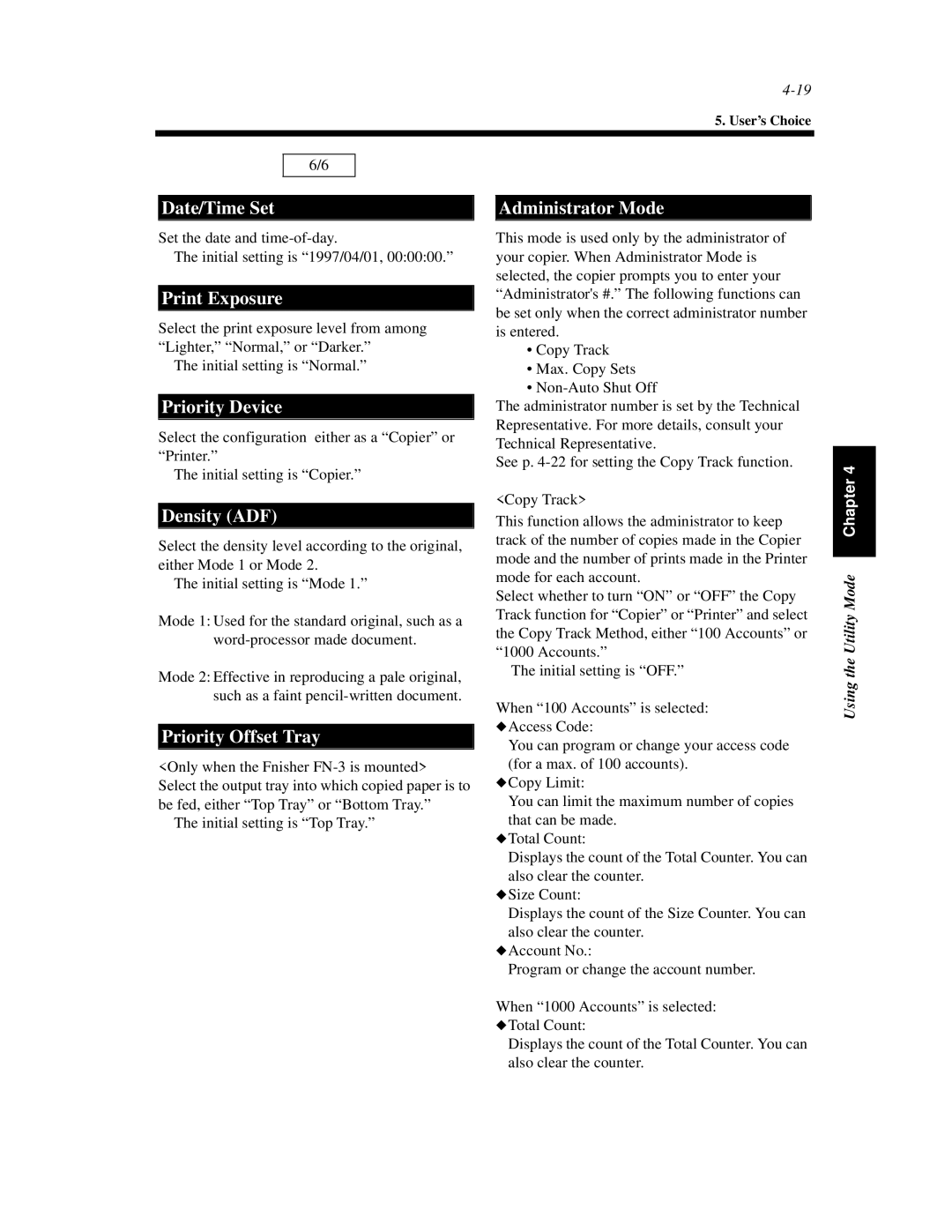 Hitachi Koki USA 52 Date/Time Set, Print Exposure, Priority Device, Density ADF, Priority Offset Tray, Administrator Mode 