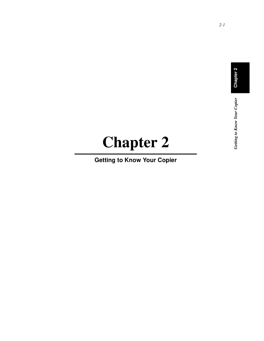 Hitachi Koki USA 52 manual Getting to Know Your Copier Chapter 