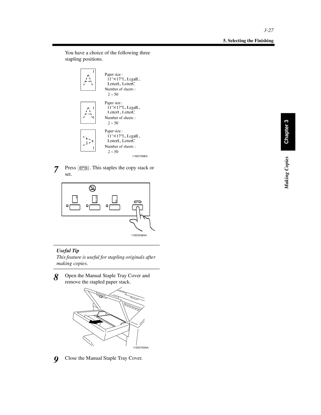 Hitachi Koki USA 52 manual You have a choice of the following three stapling positions 