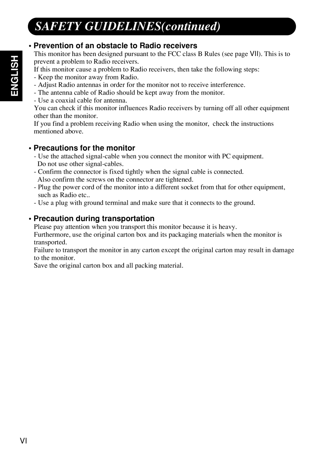 Hitachi Koki USA CMP4120HDUS user manual Prevention of an obstacle to Radio receivers, Precautions for the monitor 