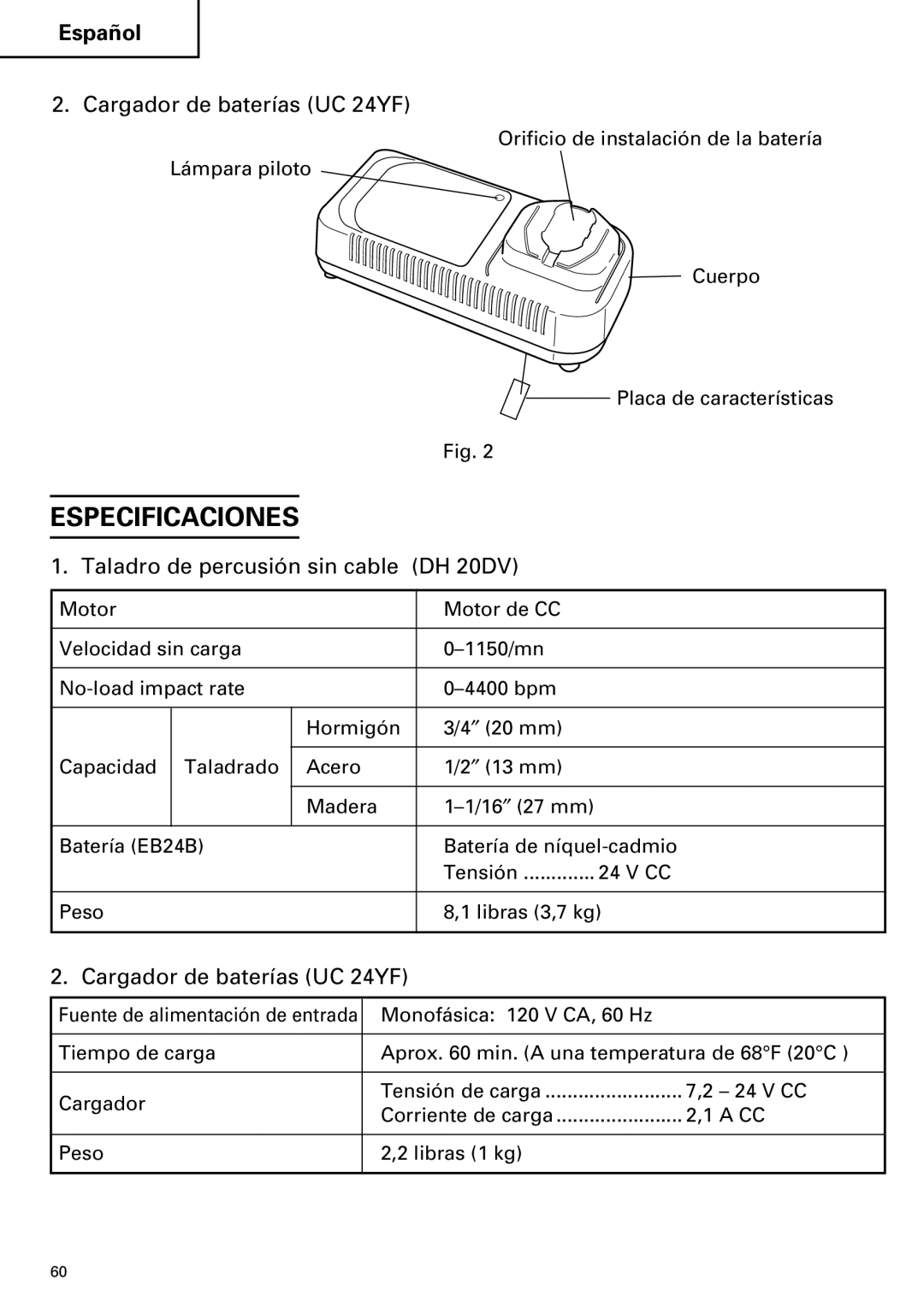 Hitachi Koki USA cordless hammer instruction manual Especificaciones, Cargador de baterías UC 24YF 