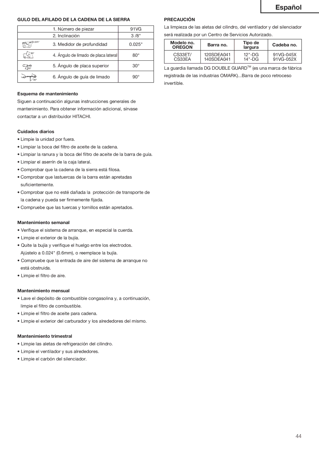 Hitachi Koki USA CS33ET, CS33EA manual Squemaude Mantenimiento, #UIDADOS Diarios, Antenimientoisemanal, Antenimientoimensual 