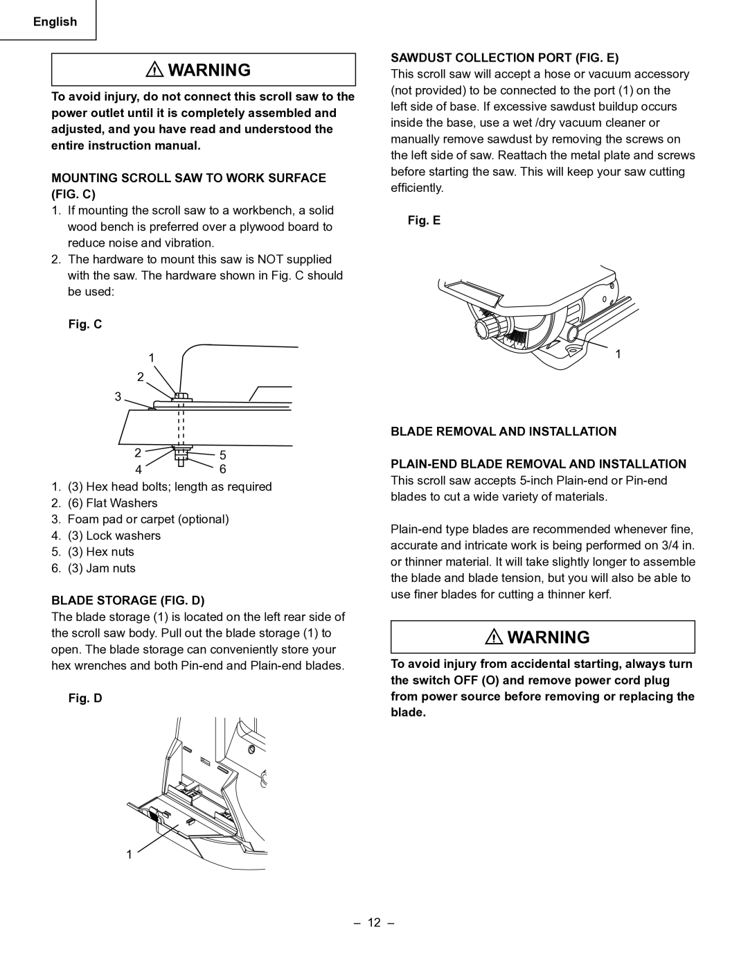 Hitachi Koki USA CW 20 Mounting Scroll SAW to Work Surface FIG. C, Blade Storage FIG. D, Sawdust Collection Port FIG. E 