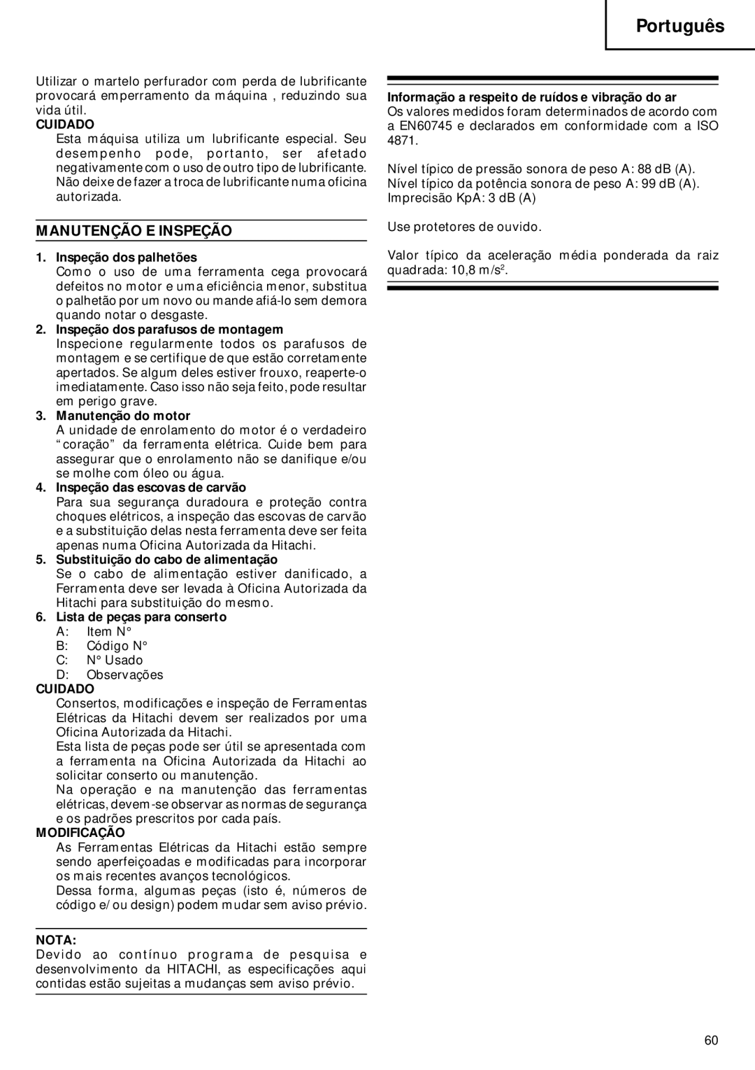 Hitachi Koki USA DH 22PB manual Manutenção E Inspeção, Modificação 