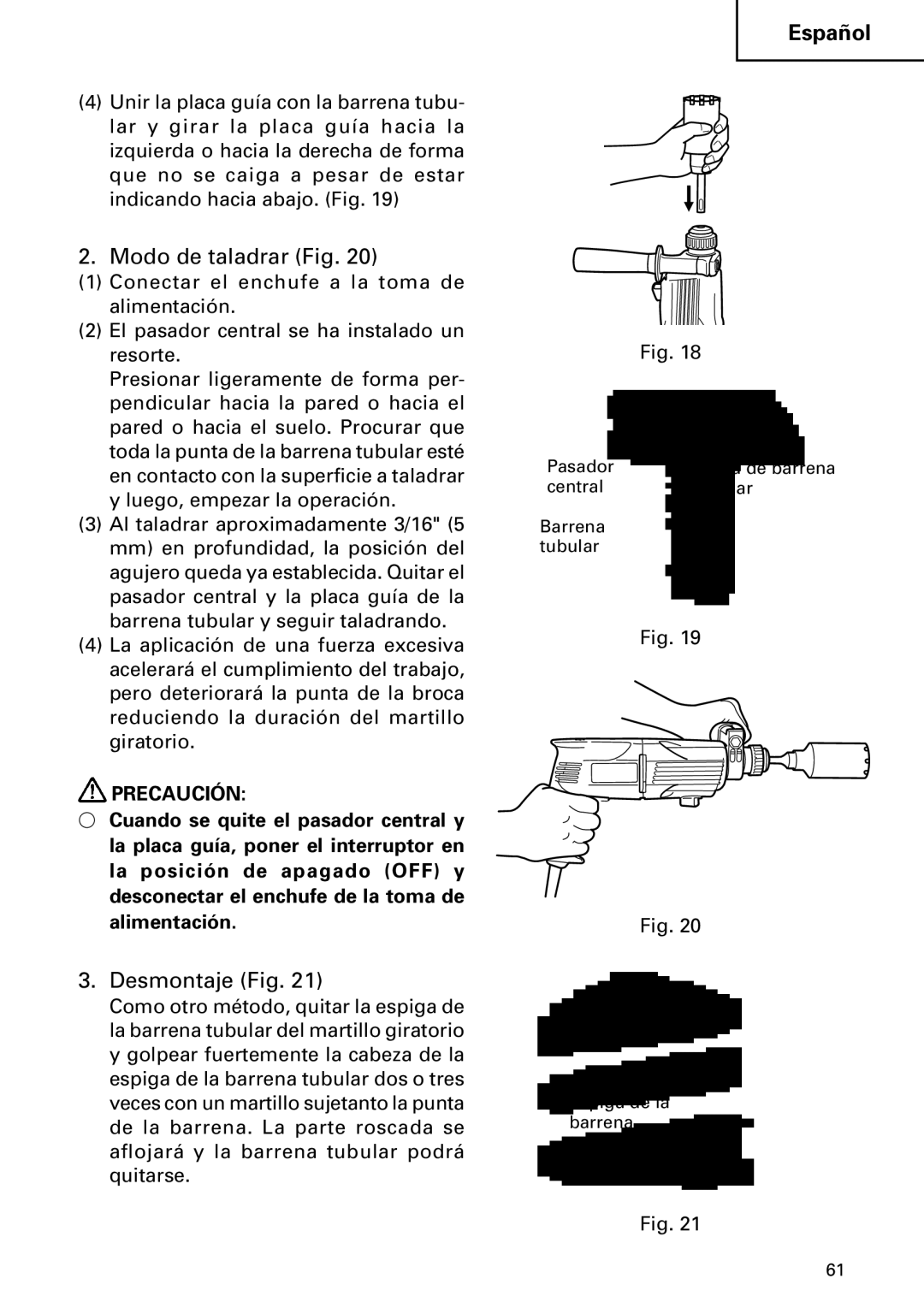 Hitachi Koki USA DH 24PC instruction manual Modo de taladrar Fig, Desmontaje Fig 