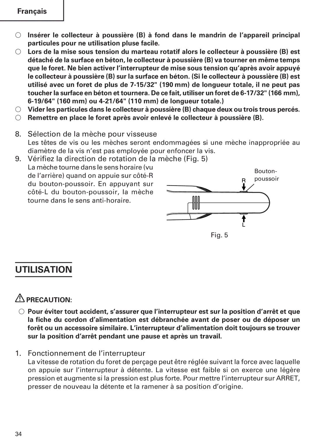 Hitachi Koki USA DH 24PE Utilisation, Sélection de la mèche pour visseuse, Fonctionnement de l’interrupteur 